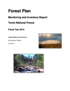 Forest Plan Monitoring and Inventory Report Tonto National Forest Fiscal Year[removed]United States Forest Service