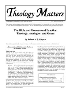 Theology Matters A Publication of Presbyterians for Faith, Family and Ministry Vol 7 No 6 • Nov/Dec[removed]This issue of Theology Matters is being sent to every PCUSA congregation as a resource for you to use in the cur