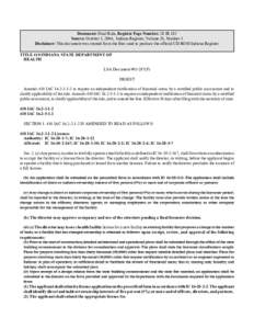 Document: Final Rule, Register Page Number: 28 IR 182 Source: October 1, 2004, Indiana Register, Volume 28, Number 1 Disclaimer: This document was created from the files used to produce the official CD-ROM Indiana Regist