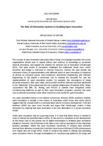 CALL FOR PAPERS Special Issue Journal of the Association for Information Systems (JAIS) The Role of Information Systems in Enabling Open Innovation