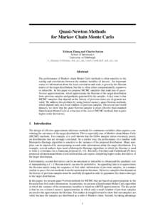Quasi-Newton Methods for Markov Chain Monte Carlo Yichuan Zhang and Charles Sutton School of Informatics University of Edinburgh , 