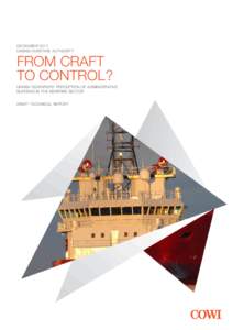 DECEMBER 2011 DANISH MARITIME AUTHORITY FROM CRAFT TO CONTROL? Danish Seafarers’ PERCEPTION of administrative