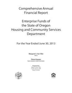 Comprehensive Annual Financial Report Enterprise Funds of the State of Oregon Housing and Community Services Department