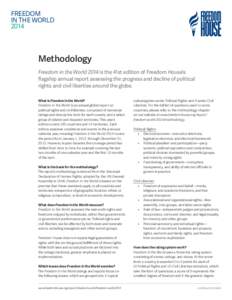 FREEDOM IN THE WORLD 2014 Methodology Freedom in the World 2014 is the 41st edition of Freedom House’s