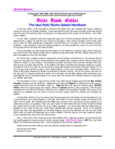 Uisftipme!Sftpvsdft © Copyright 1999, 2000, 2007 Richard Rivard (www.threshold.ca) -please share freely but leave these introduction pages and all credits Reiki Ryoho Hikkei The Usui Reiki Ryoho Gakkai Handbook In the l