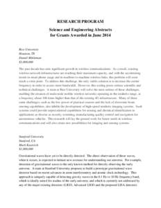 RESEARCH PROGRAM Science and Engineering Abstracts for Grants Awarded in June 2014 Rice University Houston, TX