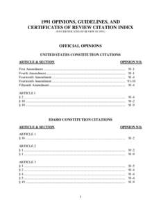 1991 OPINIONS, GUIDELINES, AND CERTIFICATES OF REVIEW CITATION INDEX (NO CERTIFICATES OF REVIEW IN[removed]OFFICIAL OPINIONS UNITED STATES CONSTITUTION CITATIONS