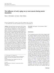 AGE[removed]:9671 DOI[removed]s11357[removed]y The influence of early aging on eye movements during motor simulation Sheree A. McCormick & Joe Causer & Paul S. Holmes
