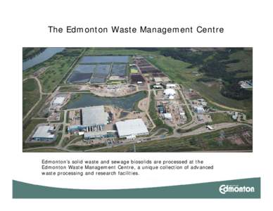 Photographic Tour of Edmonton Waste Management Centre