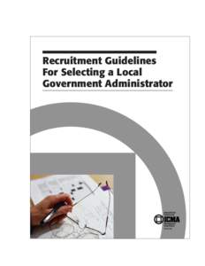 Recruitment Guidelines for Selecting a Local Government Administrator