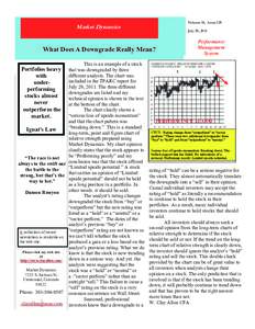 Volume 10, Issue I29  Market Dynamics July 29, 2011