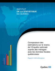 INSTITUT DE LA STATISTIQUE DU QUÉBEC Comparaison des estimations sur le revenu
