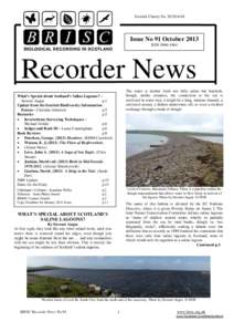 Scottish Charity No. SC024418  Issue No 91 October 2013 ISSNRecorder News