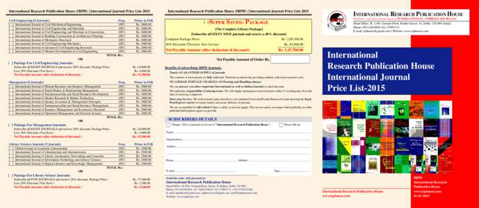 International Research Publication House (IRPH) | International Journal-Price List-2015 Civil Engineering [8 Journals] [ ] International Journal of Civil Mechanical Engineering [ ] International Journal of Civil Engineer