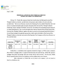 July 27, 2005 FREDDIE MAC ANNOUNCES STRUCTURED PASS-THROUGH CERTIFICATES SERIES T-033 REDEMPTIONS McLean, VA - Freddie Mac announced today that it would redeem the following Structured PassThrough Certificates on the dat