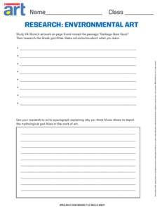 Name____________________ Class __________  research: Environmental Art Study Vik Muniz’s artwork on page 9 and reread the passage “Garbage Does Good.” Then research the Greek god Atlas. Make notes below about what 