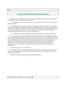 Page 1  Act No. 411 of 22 May 1996 on Exclusive Economic Zones 1. Denmark’s exclusive economic zone is the waters beyond and adjacent to the territorial sea up to a distance of