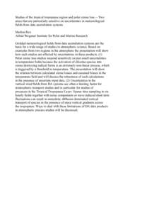 Studies of the tropical tropopause region and polar ozone loss -- Two areas that are particularly sensitive on uncertainties in meteorological fields from data assimilation systems Markus Rex Alfred Wegener Institute for