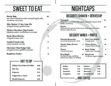 Sweet to eat Dutch Baby our classic baked-to-order caramel apple cake, cinnamon ice cream  nightcaps