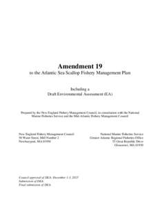 Amendment 19 to the Atlantic Sea Scallop Fishery Management Plan Including a Draft Environmental Assessment (EA)