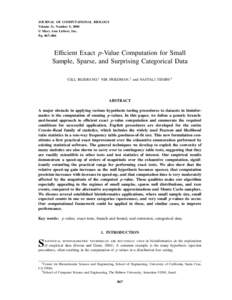 JOURNAL OF COMPUTATIONAL BIOLOGY Volume 11, Number 5, 2004 © Mary Ann Liebert, Inc. Pp. 867–886  Efficient Exact p-Value Computation for Small