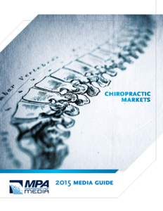 chiropractic markets 2015 media guide  MPA MEDIA