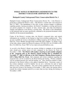 PUBLIC NOTICE OF PROPOSED AMENDMENTS TO THE DISTRICT’S RULES FOR ADOPTION BY THE Hudspeth County Underground Water Conservation District No. 1 Hudspeth County Underground Water Conservation District No. 1 (the District