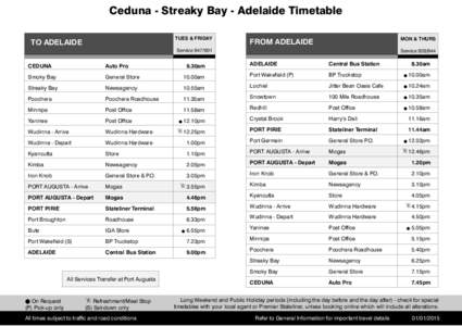 Ceduna - Streaky Bay - Adelaide Timetable TUES & FRIDAY TO ADELAIDE  MON & THURS