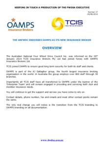KEEPING IN TOUCH A PRODUCTION OF THE FWDSA EXECUTIVE Number[removed]THE ANFWDC ENDORSES OAMPS AS ITS NEW INSURANCE BROKER