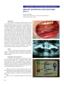 Implants / Prosthetics / Prosthodontology / Oral surgery / Dental implant / Dentures / Edentulism / Prosthodontics / Maxillary sinus floor augmentation procedure / Dentistry / Medicine / Restorative dentistry