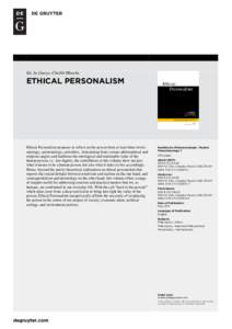 Ed. by Gueye, Cheikh Mbacke  ETHICAL PERSONALISM Ethical Personalism proposes to reflect on the person from at least three levels: ontology, epistemology, and ethics. Articulating from various philosophical and