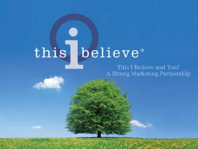 This I Believe • This I Believe is an international project engaging people in writing and sharing essays describing the core values that guide their daily lives. • Over 60,000 of these essays, written by people fro