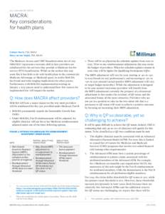 MILLIMAN WHITE PAPER  MACRA: Key considerations for health plans