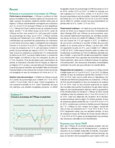 Résumé Performance et perspectives économiques de l’Afrique Performance économique – L’Afrique a continué de faire preuve de résilience face à la lente reprise de l’économie mondiale, quoique de grandes