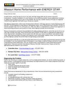 MISSOURI DEPARTMENT OF ECONOMIC DEVELOPMENT DIVISION OF ENERGY Missouri Home Performance with ENERGY STAR Energy Center fact sheet