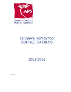 La Cueva High School COURSE CATALOG[removed]Prof Lrng[removed]