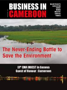 September 2013 • N° 8  BUSINESS IN CAMEROON