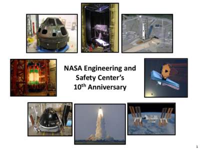 NASA Engineering and Safety Center’s 10th Anniversary 1