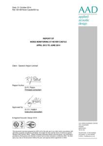 Date: 21 October 2014 Ref: 00148/Hever Castle/001/rp REPORT OF NOISE MONITORING AT HEVER CASTLE APRIL 2013 TO JUNE 2014