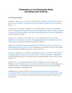 Publications on the Developing World (excluding Latin America) Peer-Reviewed Articles B. Walker, D. López-Carr, C. Chen, and K. Currier[removed]Perceptions of environmental change in Moorea, French Polynesia: the import