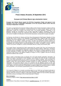 Political philosophy / Urban studies and planning / European Union / Covenant of Mayors / Mayor / China / Andris Piebalgs / G20 nations / Politics / Government