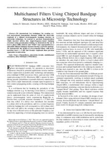 IEEE MICROWAVE AND WIRELESS COMPONENTS LETTERS, VOL. 17, NO. 8, AUGUST[removed]Multichannel Filters Using Chirped Bandgap Structures in Microstrip Technology