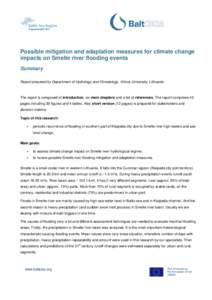 Possible mitigation and adaptation measures for climate change impacts on Smelte river flooding events Summary Report prepared by Department of Hydrology and Climatology, Vilnius University, Lithuania  The report is comp