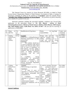 Advt. No. NCAOR[removed]National Centre for Antarctic & Ocean Research (An Autonomous Society under the MINISTRY OF EARTH SCIENCES, Govt. of India) Headland Sada, Vasco-da-Gama, Goa[removed]www.ncaor.gov.in) The Nation