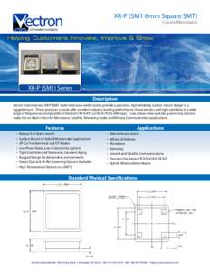 XR-P (SM1-8mm Square SMT)  Crystal Resonator XR-P (SM1) Series Description
