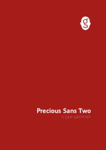 Precious Sans Two a type specimen   1