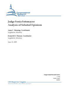 Judge Sonia Sotomayor: Analysis of Selected Opinions
