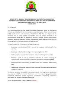 Foreign relations of Kenya / Foreign relations of Tanzania / Foreign relations of Uganda / East African Community / Mutual recognition agreement / Cal Poly Pomona College of Engineering / Africa / Arusha / African Union