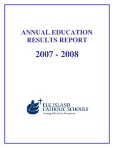 ANNUAL EDUCATION RESULTS REPORT[removed]  TABLE OF CONTENTS