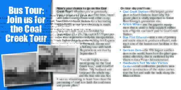 Bus Tour: Join us for the Coal Creek Tour  Now’s your chance to go on the Coal